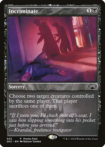 Incriminate - snc Spoiler