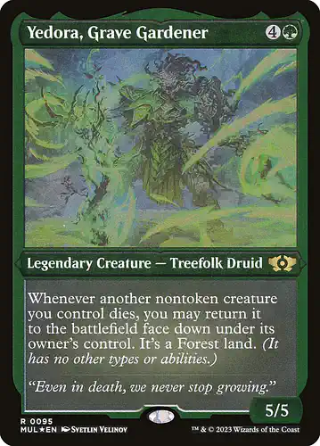 Yedora, Grave Gardener - mul Spoiler