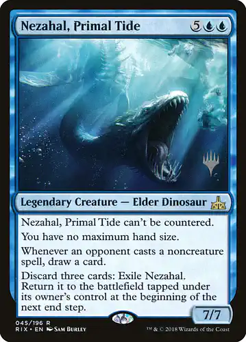 Nezahal, Primal Tide - rix Spoiler