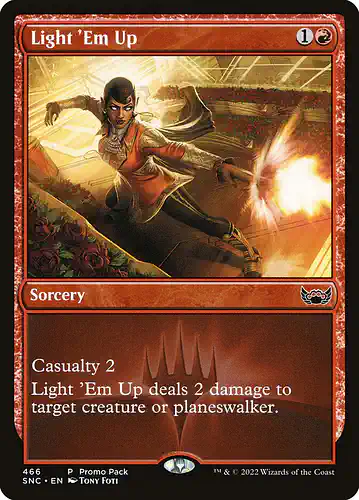 Light 'Em Up - snc Spoiler