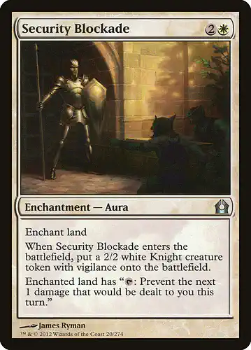 Security Blockade - rtr Spoiler