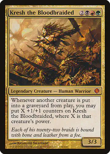 Kresh the Bloodbraided - ala Spoiler
