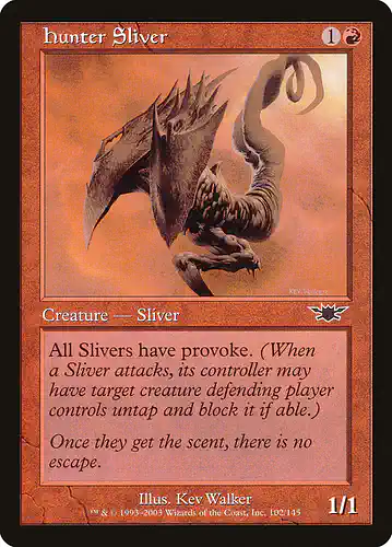 Hunter Sliver - lgn Spoiler