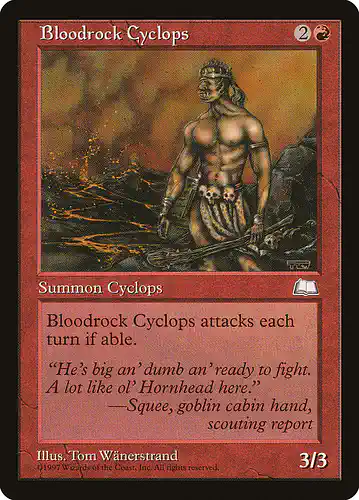 Bloodrock Cyclops - wth Spoiler