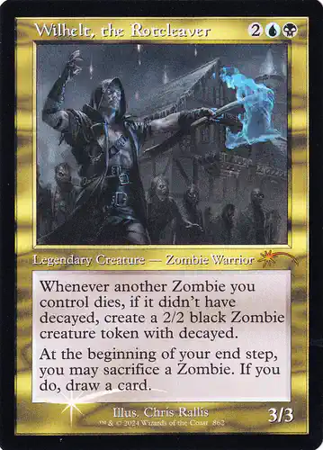 Wilhelt, the Rotcleaver - sld Spoiler