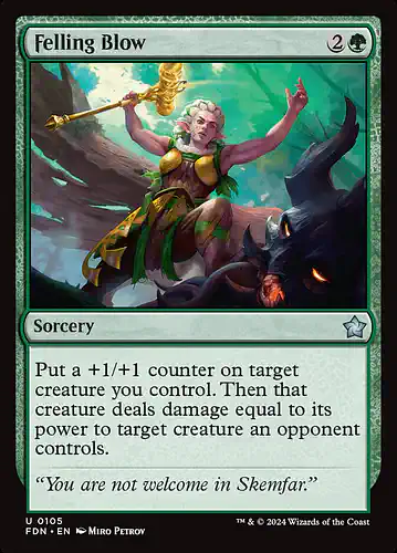 Felling Blow - fdn Spoiler