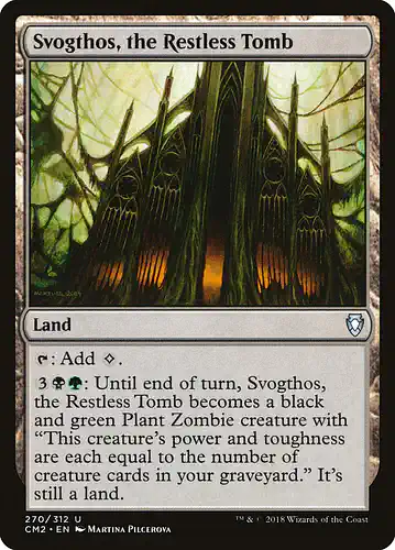 Svogthos, the Restless Tomb - cm2 Spoiler