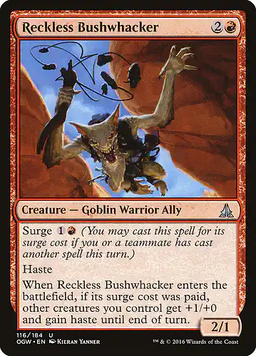 Reckless Bushwhacker - ogw Spoiler