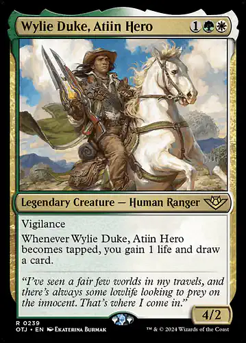 Wylie Duke, Atiin Hero - otj Spoiler