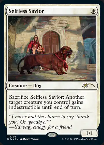 Selfless Savior - sld Spoiler
