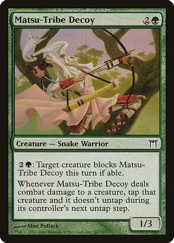 Matsu-Tribe Decoy - chk Spoiler