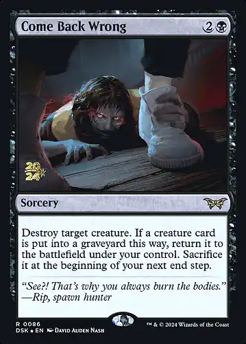 Come Back Wrong - dsk Spoiler