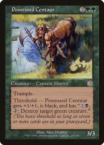 Possessed Centaur - tor Spoiler