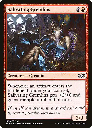 Salivating Gremlins - 2xm Spoiler