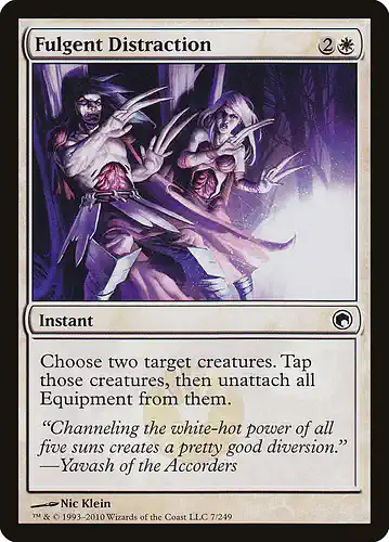 Fulgent Distraction - som Spoiler