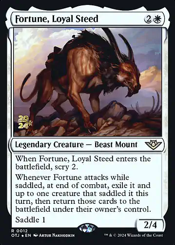 Fortune, Loyal Steed - otj Spoiler