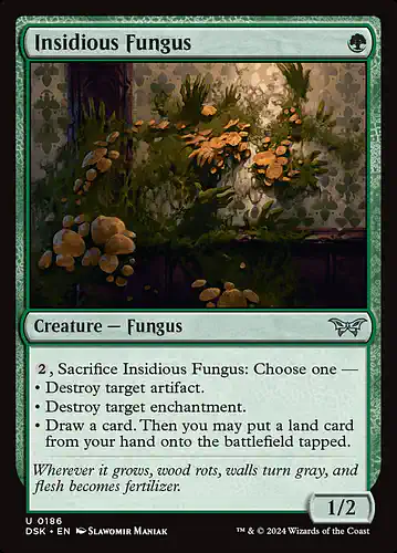 Insidious Fungus - dsk Spoiler