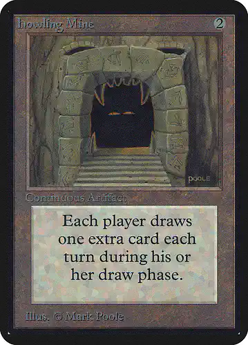Howling Mine - lea Spoiler