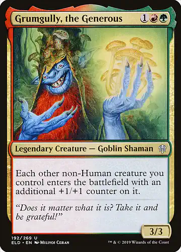 Grumgully, the Generous - eld Spoiler