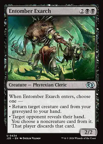 Entomber Exarch - j25 Spoiler