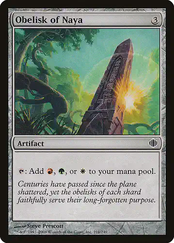 Obelisk of Naya - ala Spoiler