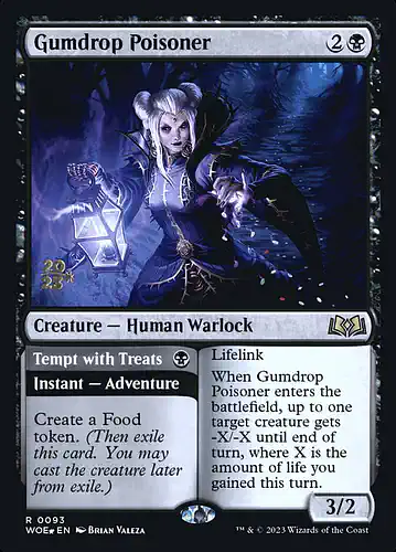 Gumdrop Poisoner - woe Spoiler
