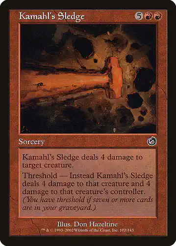 Kamahl's Sledge - tor Spoiler