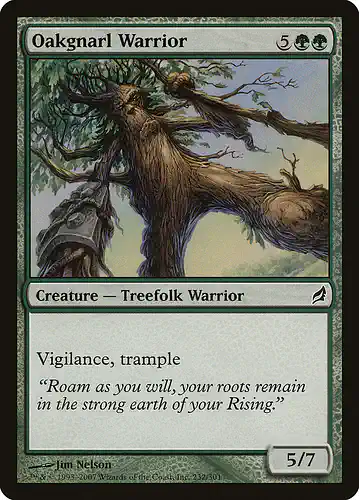 Oakgnarl Warrior - lrw Spoiler