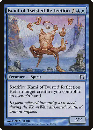 Kami of Twisted Reflection - chk Spoiler