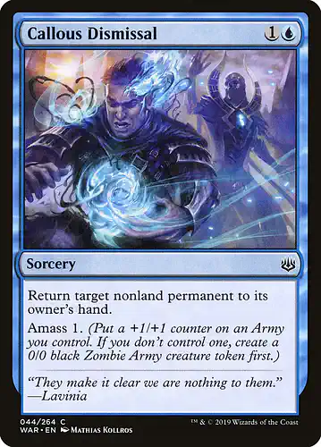 Callous Dismissal - war Spoiler