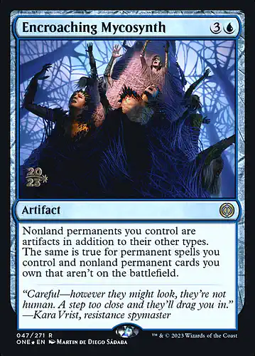 Encroaching Mycosynth - one Spoiler