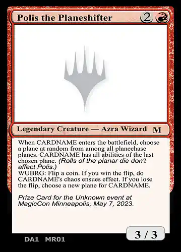 Polis the Planeshifter - unk Spoiler