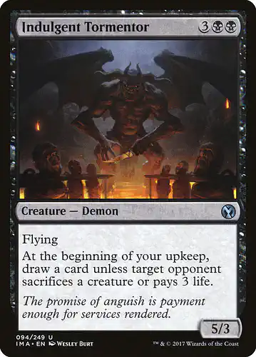 Indulgent Tormentor - ima Spoiler