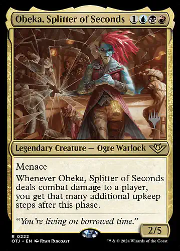 Obeka, Splitter of Seconds - otj Spoiler