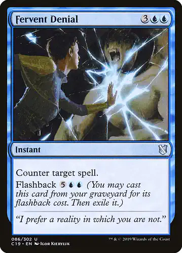 Fervent Denial - c19 Spoiler