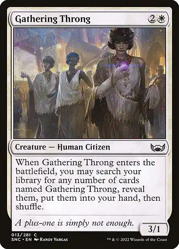 Gathering Throng - snc Spoiler