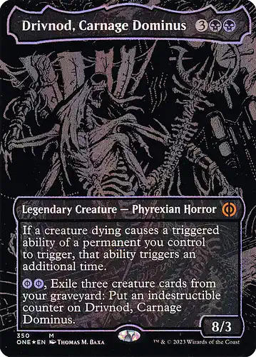 Drivnod, Carnage Dominus - one Spoiler