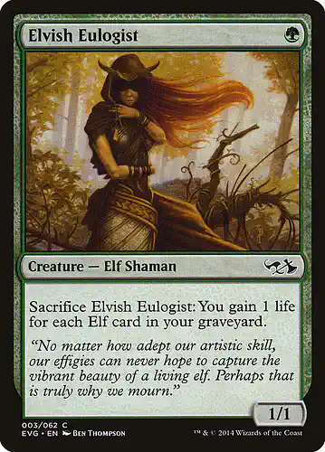 Elvish Eulogist - evg Spoiler