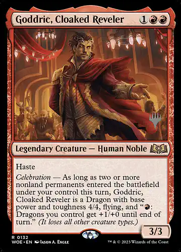 Goddric, Cloaked Reveler - woe Spoiler