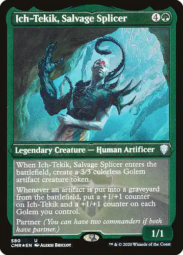Ich-Tekik, Salvage Splicer - cmr Spoiler