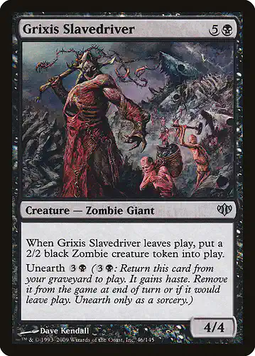 Grixis Slavedriver - con Spoiler