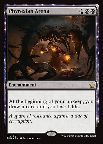 Phyrexian Arena - fdn Spoiler