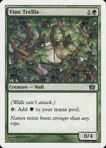 Vine Trellis - 8ed Spoiler
