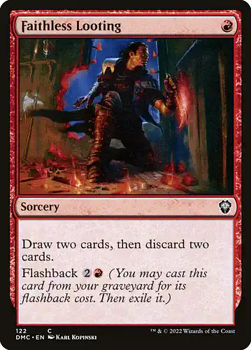 Faithless Looting - dmc Spoiler