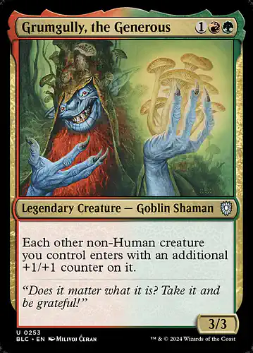 Grumgully, the Generous - blc Spoiler