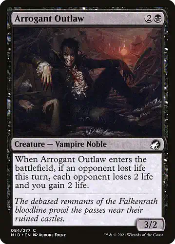 Arrogant Outlaw - mid Spoiler