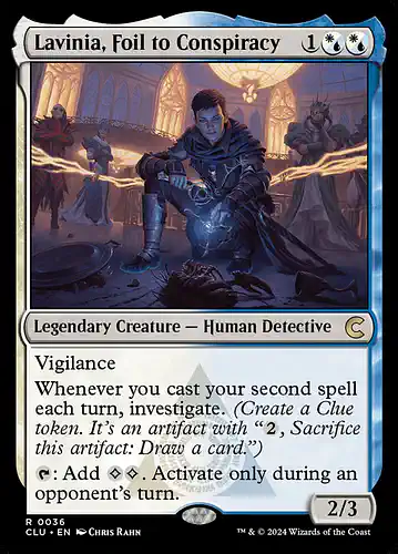 Lavinia, Foil to Conspiracy - clu Spoiler