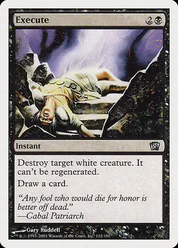Execute - 8ed Spoiler
