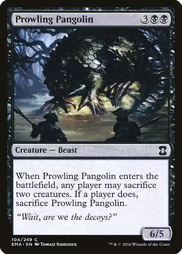 Prowling Pangolin - ema Spoiler