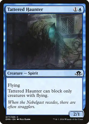Tattered Haunter - emn Spoiler
